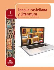 LENGUA CASTELLANA Y LITERATURA 1º BACH HASTA EL S.XIX (LOMCE)