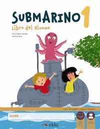 SUBMARINO 1 (LIBRO DEL ALUMNO + CUADERNO DE EJERCICIOS)