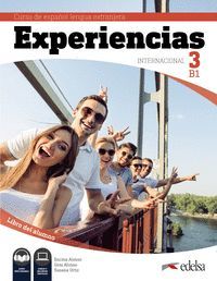 EXPERIENCIAS INTERNACIONAL 3 B1 LIBRO DEL ALUMNO