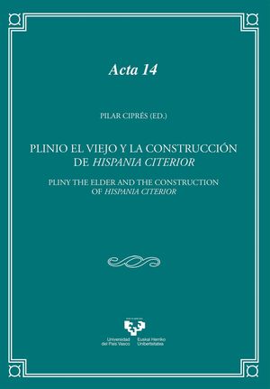 PLINIO EL VIEJO Y LA CONSTRUCCIÓN DE HISPANIA CITERIOR