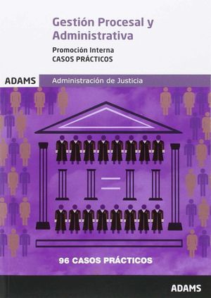 GESTION PROCESAL Y ADMINISTRATIVA, PROMOCION INTERNA