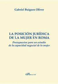 LA POSICIÓN JURÍDICA DE LA MUJER EN ROMA