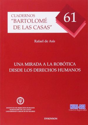 UNA MIRADA A LA ROBOTICA DESDE LOS DERECHOS HUMANOS