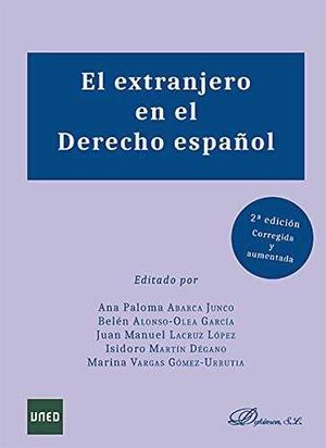 EL EXTRANJERO EN EL DERECHO ESPAÑOL