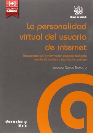 LA PERSONALIDAD VIRTUAL DEL USUARIO DE INTERNET