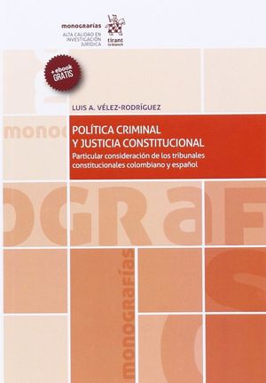 POLITICA CRIMINAL Y JUSTICIA CONSTITUCIONAL