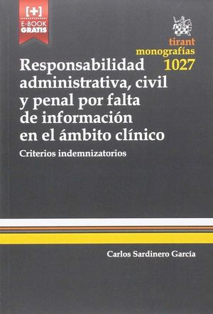RESPONSABILIDAD ADMINISTRATIVA, CIVIL Y PENAL POR FALTA DE