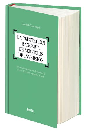 LA PRESTACION BANCARIA DE SERVICIOS DE INVERSION