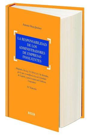 LA RESPONSABILIDAD DE LOS ADMINISTRADORES DE EMPRESAS