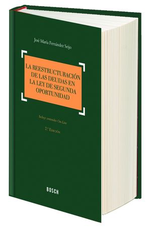 LA REESTRUCTURACION DE LAS DEUDAS EN LA LEY DE SEGUNDA...