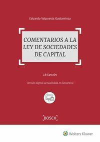 COMENTARIOS A LA LEY DE SOCIEDADES DE CAPITAL (3.ª EDICIÓN)