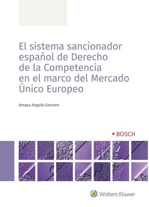 EL SISTEMA SANCIONADOR ESPAÑOL DE DERECHO DE LA COMPETENCIA EN EL MARCO DEL MERC