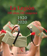 LA LEGIÓN 100 AÑOS 100  1920-2020