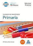 PRIMARIA VOLUMEN PRACTICO (2014) CUERPO DE MAESTROS