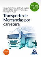 TRANSPORTE DE MERCANCIAS POR CARRETERA 2015 MANUAL PARA LA