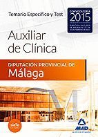 AUXILIARES DE CLÍNICA DE LA DIPUTACIÓN PROVINCIAL DE MÁLAGA. TEMARIO ESPECÍFICO