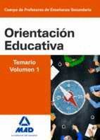 ORIENTACIÓN EDUCATIVA TEMARIO VOL.1 (2015) CUERPO PROFESORES ENSEÑANZA SECUNDARIA