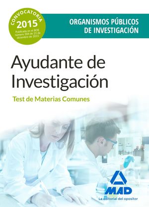 AYUDANTES DE INVESTIGACION TEST DE MATERIAS COMUNES 2016