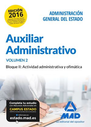 AUXILIAR ADMINISTRATIVO DE LA ADMINISTRACION GENERAL DEL ESTADO.