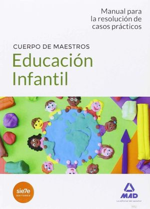 CUERPO DE MAESTROS INFANTIL CASOS PRACTICOS