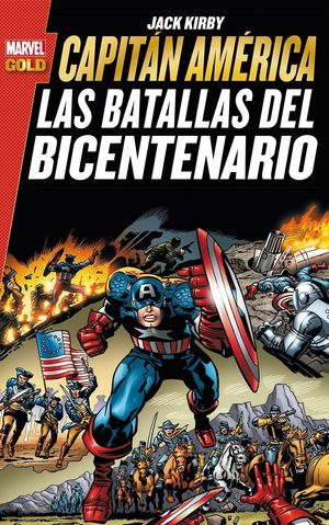 CAPITAN AMERICA: LAS BATALLAS DEL BICENTENARIO