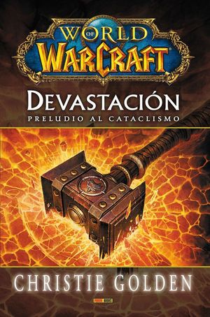 WORLD OF WARCRAFT. DEVASTACION