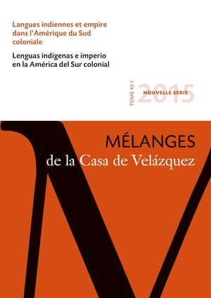 LENGUAS INDIGENAS E IMPERIO EN LA AMERICA DEL SUR COLONIAL