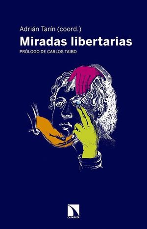 MIRADAS LIBERTARIAS
