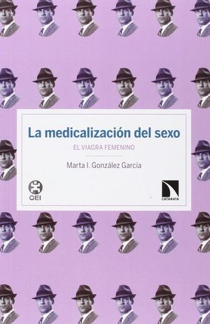 LA MEDICALIZACION DEL SEXO: EL VIAGRA FEMENINO