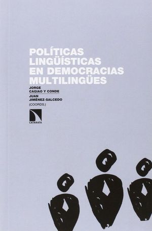 POLITICAS LINGUISTICAS EN DEMOCRACIAS MULTILINGUES