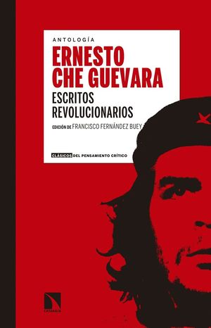 ERNESTO CHE GUEVARA ESCRITOS REVOLUCIONARIOS