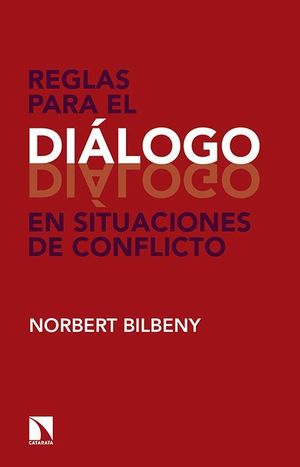 REGLAS PARA EL DIALOGO EN SITUACIONES DE CONFLICTO