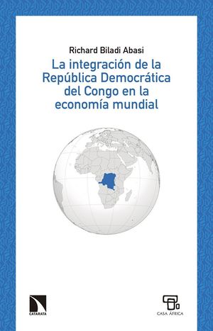 LA INTEGRACION DE LA REPUBLICA DEMOCRATICA DEL CONGO EN LA