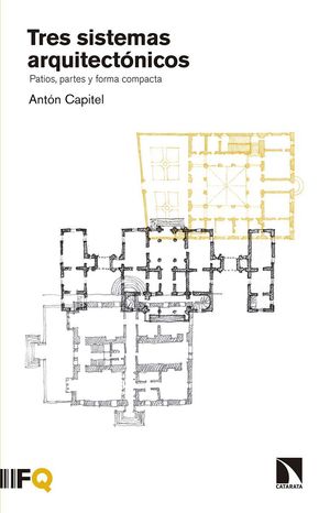 TRES SISTEMAS ARQUITECTONICOS