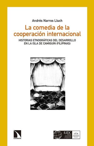 LA COMEDIA DE LA COOPERACION INTERNACIONAL