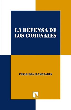 LA DEFENSA DE LOS COMUNALES