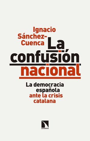 LA CONFUSIÓN NACIONAL