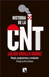 HISTORIA DE LA CNT