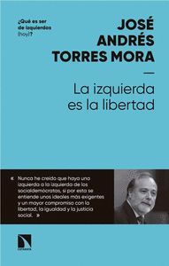 LA IZQUIERDA ES LA LIBERTAD