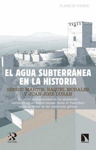 EL AGUA SUBTERRÁNEA EN LA HISTORIA