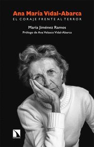 ANA MAR¡A VIDAL-ABARCA. EL CORAJE FRENTE AL TERROR