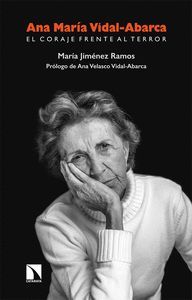 ANA MAR¡A VIDAL-ABARCA. EL CORAJE FRENTE AL TERROR