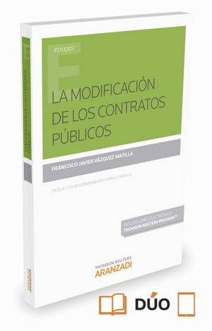 LA MODIFICACION DE LOS CONTRATOS PUBLICOS (PAPEL + E-BOOK)