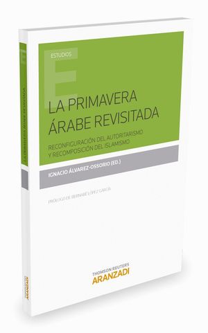 LA PRIMAVERA ARABE REVISITADA