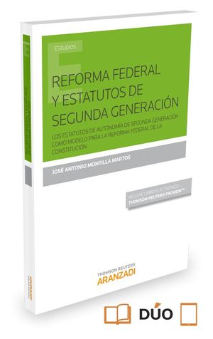 REFORMA FEDERAL Y ESTATUTOS DE SEGUNDA GENERACION