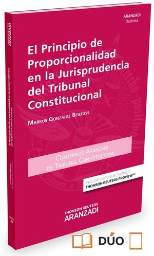 EL PRINCIPIO DE PROPORCIONALIDAD EN LA JURISPRUDENCIA DEL