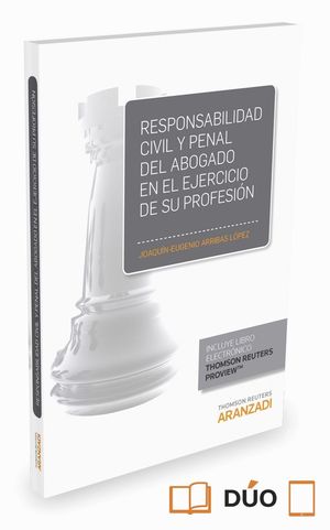 RESPONSABILIDAD CIVIL Y PENAL DEL ABOGADO EN EJERCICIO DE SU ...
