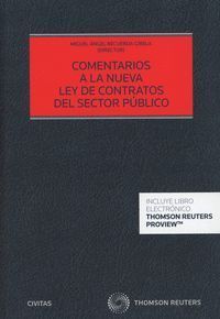 COMENTARIOS A LA NUEVA LEY DE CONTRATOS DEL SECTOR PÚBLICO (PAPEL + E-BOOK)