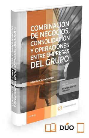 COMBINACION DE NEGOCIOS, CONSOLIDACION Y OPERACIONES ENTRE