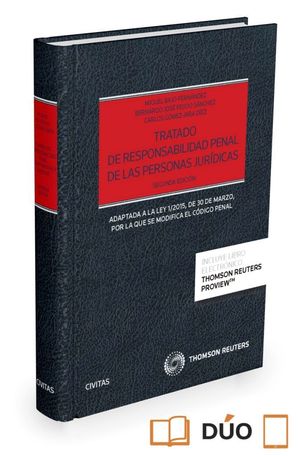 TRATADO DE RESPONSABILIDAD PENAL DE PERSONAS JURIDICAS 2ªED.2016